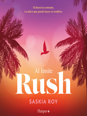 cover image of Al límite. Rush
